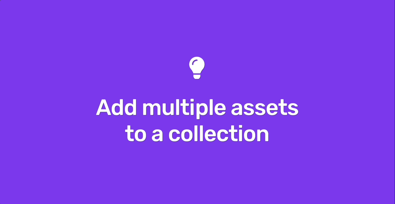 Add multiple assets to a collection