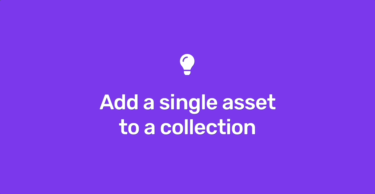 Add a single asset to a collection